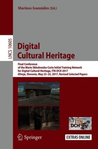 Cultural Heritage : Final Conference of the Marie Sklodowska-curie Initial Tr…