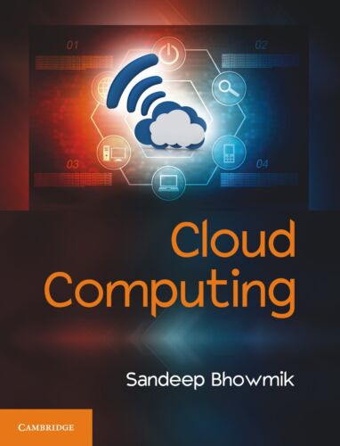 Sandeep Bhowmik Cloud Computing (Paperback)