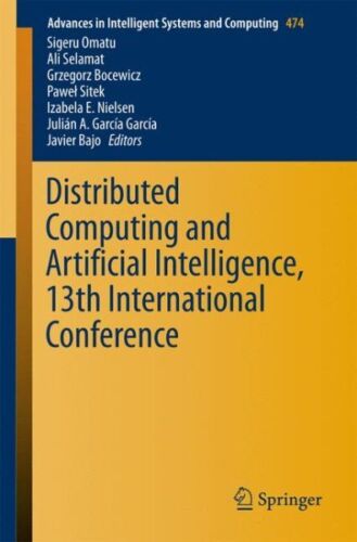 Distributed Computing and Artificial Intelligence, 13th International Confere…