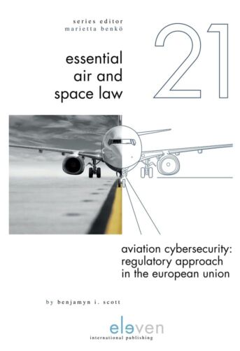 Aviation Cybersecurity: Regulatory Approach in the European Union (21) (Essen…