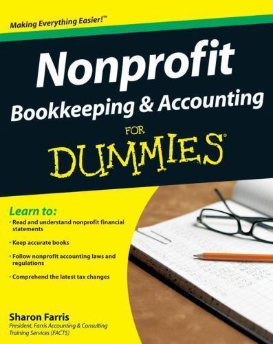 The Accountant Beside You Ser.: Nonprofit Accounting for Volunteers, Treasurers,