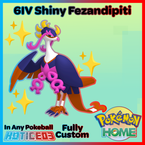 Shiny Fezandipiti 6IV Pokemon Scarlet & Violet Fast Home Transfer