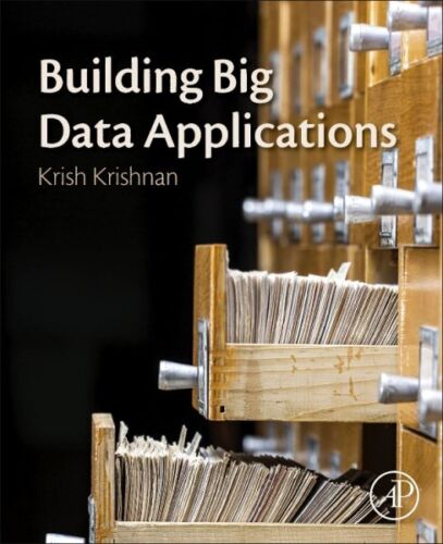 Building Big Data Applications, Paperback by Krishnan, Krish, Like New Used, …