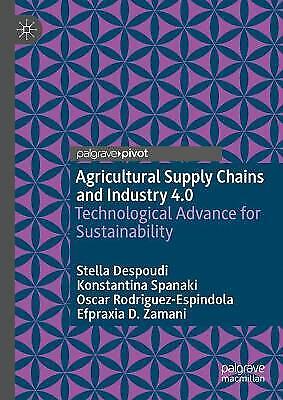 Agricultural Supply Chains and Industry 4.0 – 9783030727697