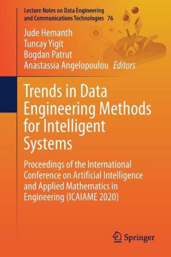 Trends in Data Engineering Methods for Intelligent Systems: Proceedings of the I