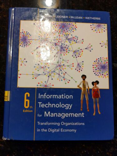 Information Technology for Managment Transforming Organizations 6th Edition