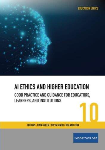 AI Ethics and Higher Education: Good Practice and Guidance for Educators, Learn,