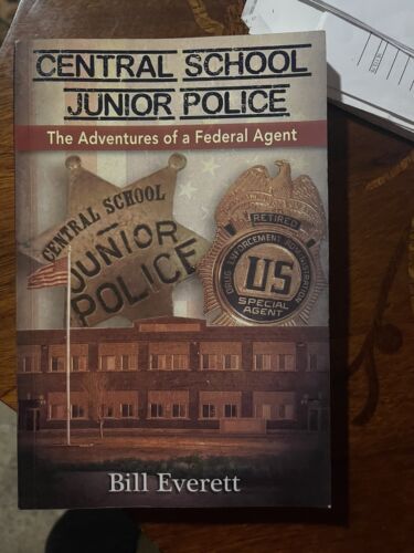 Central School Junior Police: The Adventures of a Federal Agent