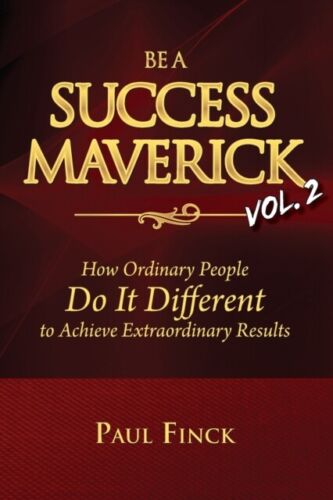 Finck – Be a Success Maverick Volume Two  How Ordinary People Do It D – S9000z