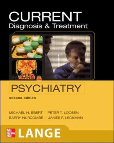 CURRENT Diagnosis & Treatment Psychiatry, Third Edition (LANGE CURRENT Series)