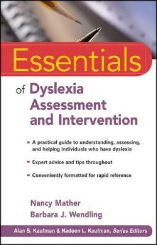 Essentials of Dyslexia Assessment and Intervention – Paperback – GOOD