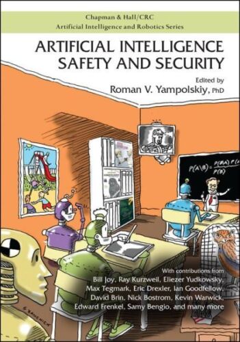 Artificial Intelligence Safety and Security, Hardcover by Yampolskiy, Roman V…