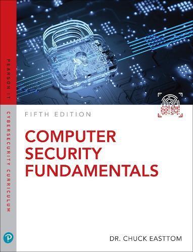 William Chuck Easttom II Computer Security Fundamentals (Paperback) (UK IMPORT)