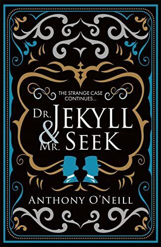 Dr. Jekyll and Mr. Seek by O’Neill, Anthony Paperback / softback Book The Fast