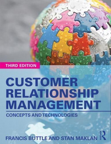 Customer Relationship Management: Concepts and Technologies