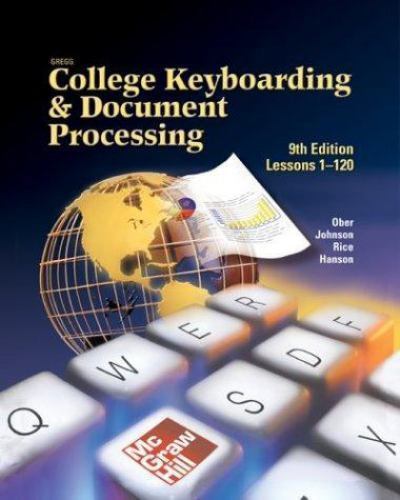 Gregg College Keyboarding & Document Processing: Lessons 1-60 – VERY GOOD