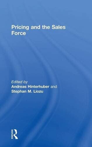 Pricing and the Sales Force, Hinterhuber, Liozu 9781138791879 Free Shipping-,