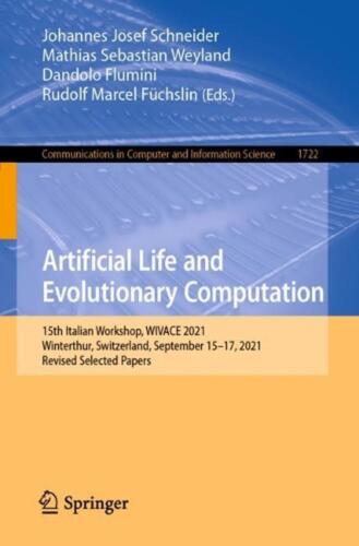 Artificial Life and Evolutionary Computation: 15th Italian Workshop, WIVACE 2021