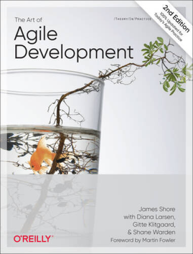 The Art of Agile Development – Paperback By Shore, James – VERY GOOD