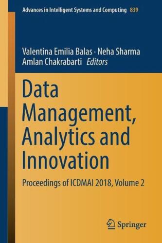 Data Management, Analytics and Innovation: Proceedings of ICDMAI 2018, Volume 2