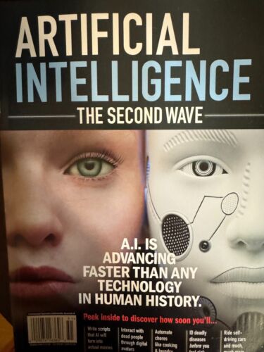 Artificial Intelligence The Second Wave. A.I. is advancing faster than any other