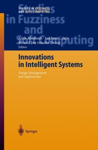 Innovations in Intelligent Systems, Hardcover by Abraham, Ajith (EDT); Jain, …