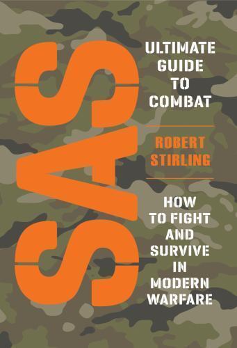 SAS Survival Handbook, Third Edition : The Ultimate Guide