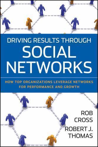 Driving Results Through Social Networks: How Top Organizations Leverage N – GOOD