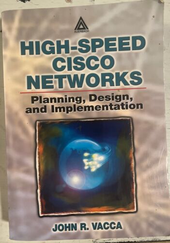 High-Speed Cisco Networks : Planning, Design, and Implementation by John R….