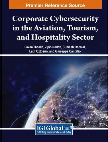 Corporate Cybersecurity in the Aviation, Tourism, and Hos (Hardback) (UK IMPORT)