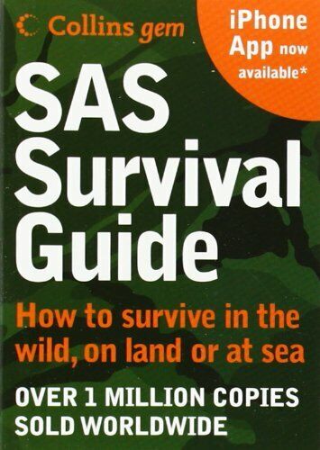 SAS Survival Guide: How to survive in the … by Wiseman, John ‘Lofty 0007320817