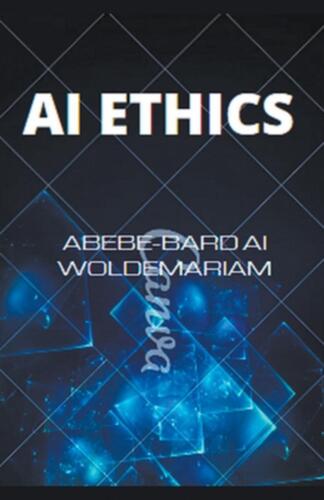 AI Ethics by Woldemariam Paperback Book