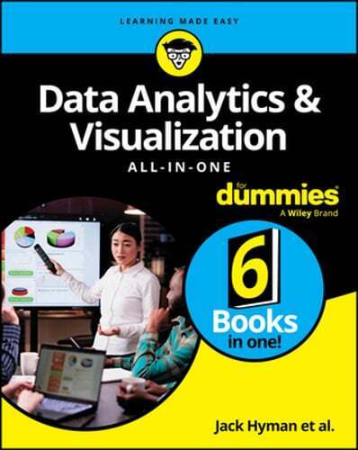 Data Analytics & Visualization All-In-One for Dummies by Jack A Hyman: Used