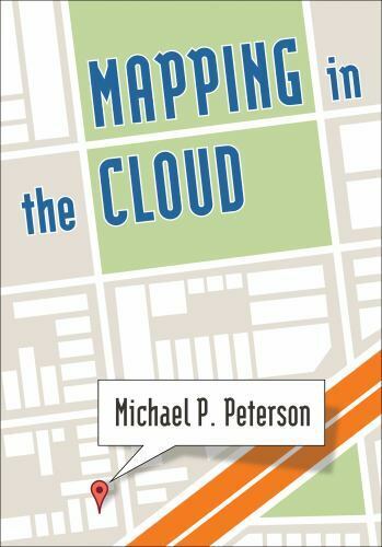 Mapping in the Cloud, Paperback by Peterson, Michael P.