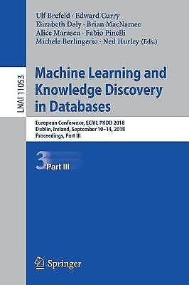 Machine Learning and Knowledge Discovery in Databases – 9783030109967