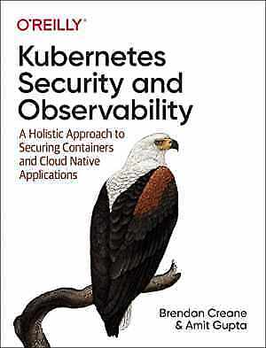 Kubernetes Security and – Paperback, by Creane Brendan; Gupta – Good