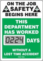 Accuform SCL224 Digi-Day ON THE JOB SAFETY BEGINS HERE THIS DEPARTMENT HAS WORKED #### DAYS W/OUT A LOST TIME 14×10