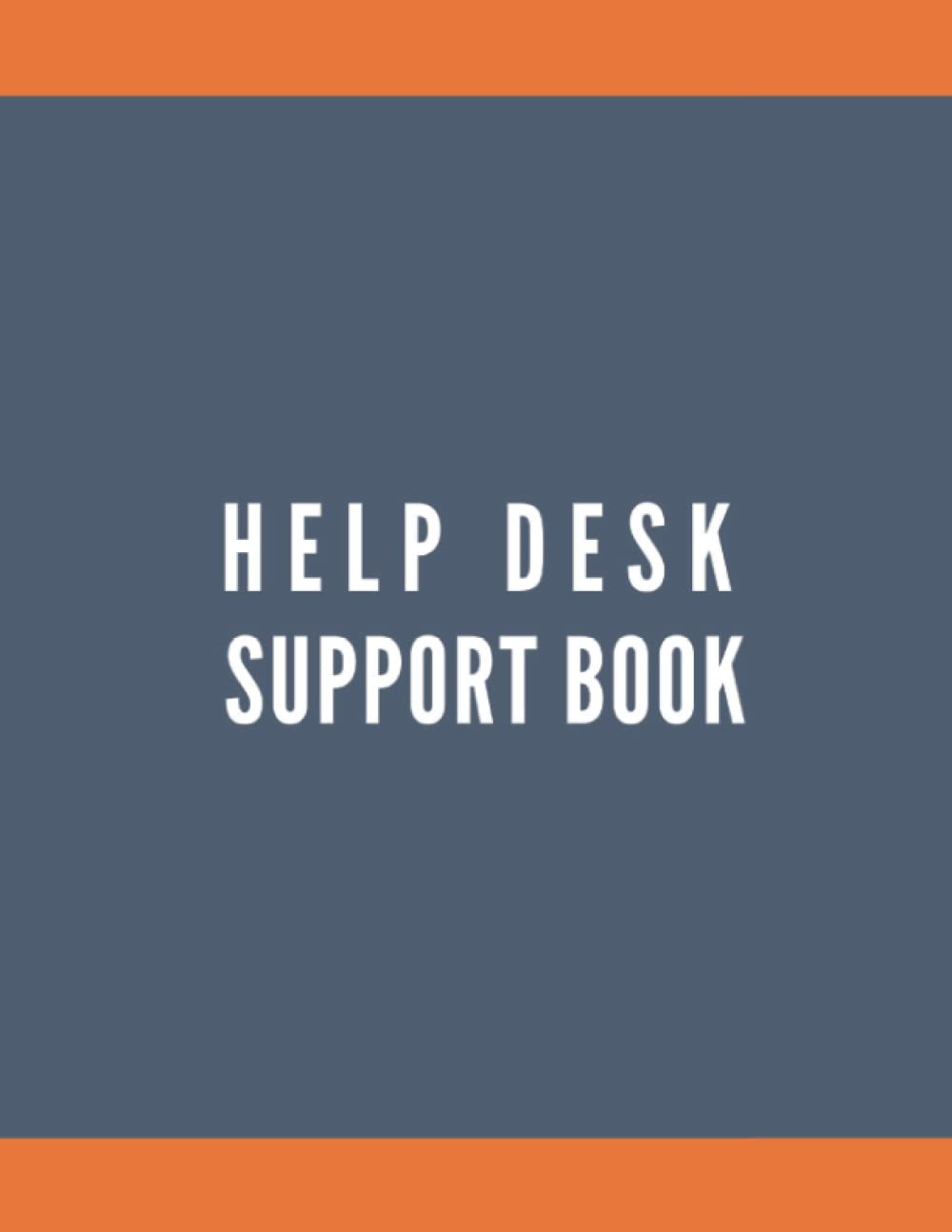 Help Desk Support Book: Issues log book