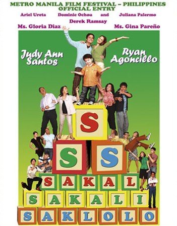 Sakal, Sakali, Saklolo – Judy Ann Santos, Ryan Agoncillo (Philippine Movie) by Gloria Diaz