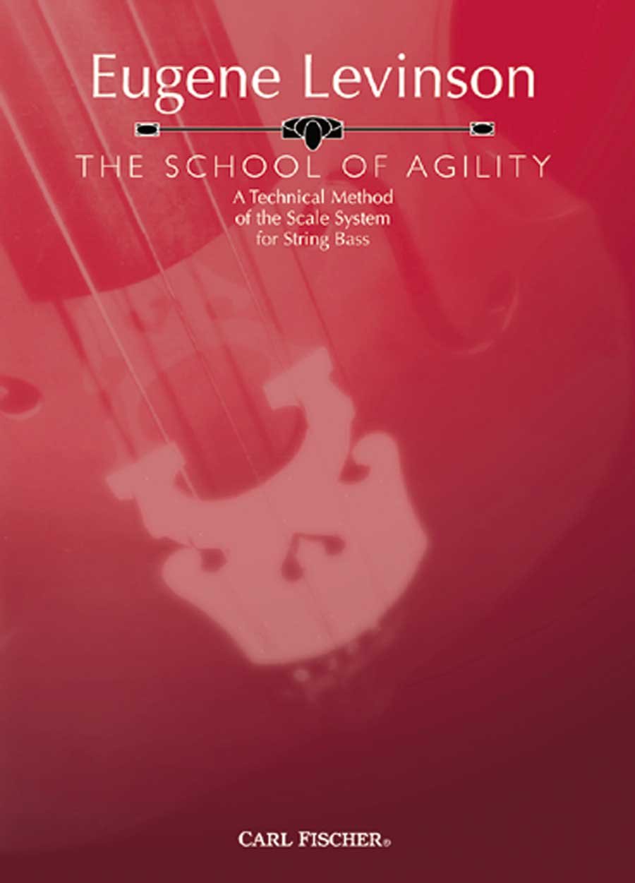 The School of Agility: A Technical Method of the Scale System for String Bass