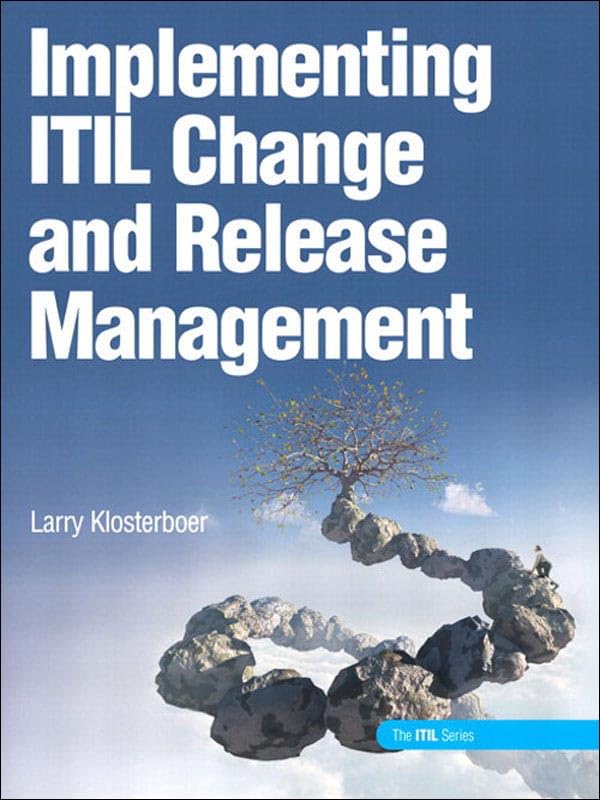 Implementing ITIL Change and Release Management (IBM Press)