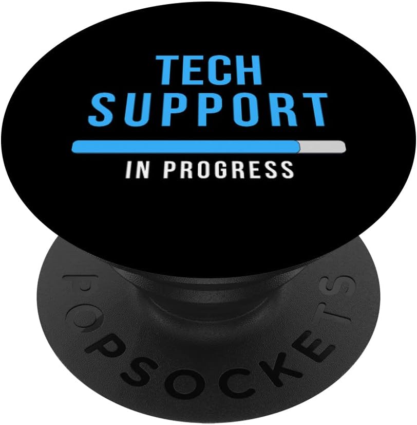 Tech Support In Progress Funny IT Support Technical Support PopSockets Swappable PopGrip