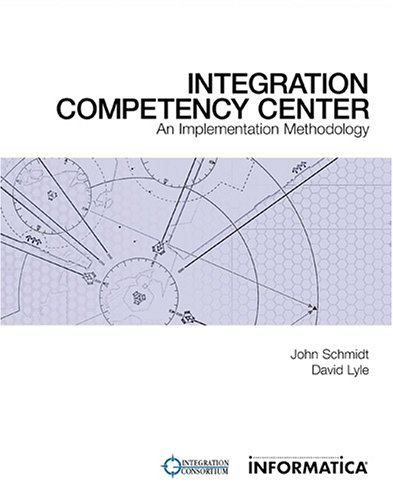 Integration Competency Center: An Implementation Methodology