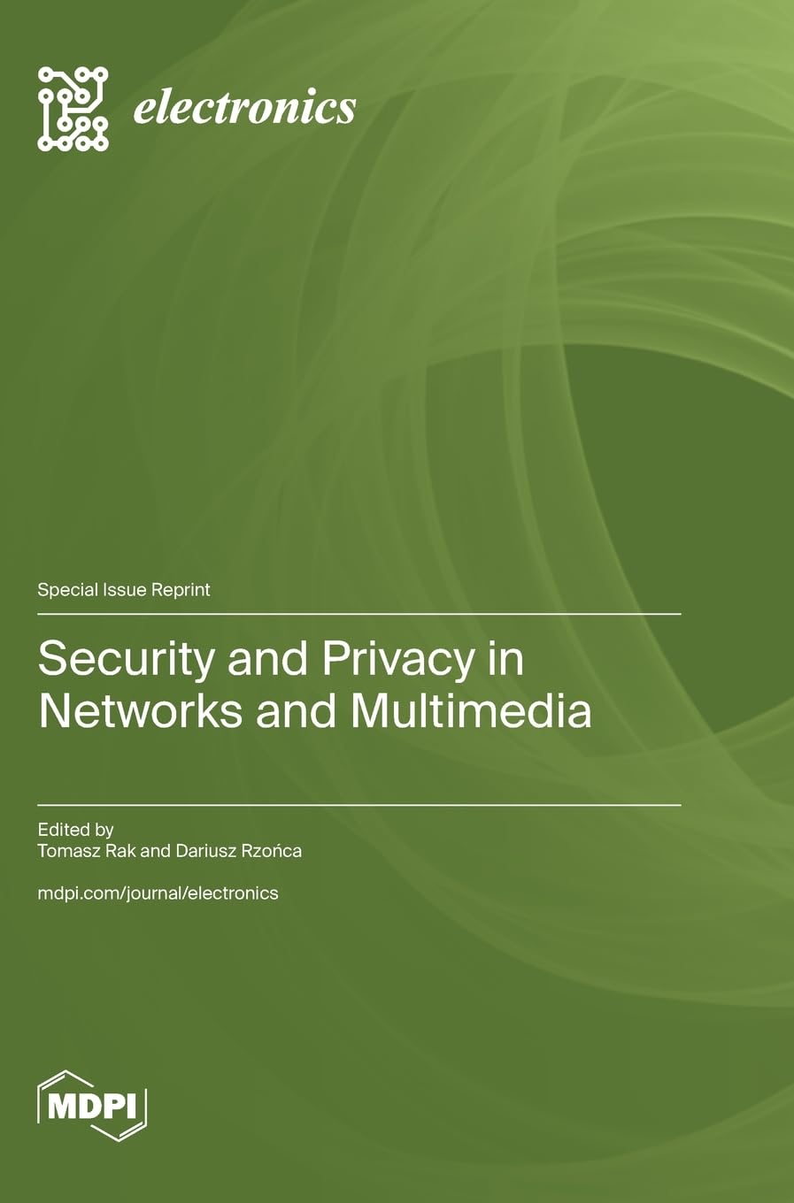 Security and Privacy in Networks and Multimedia