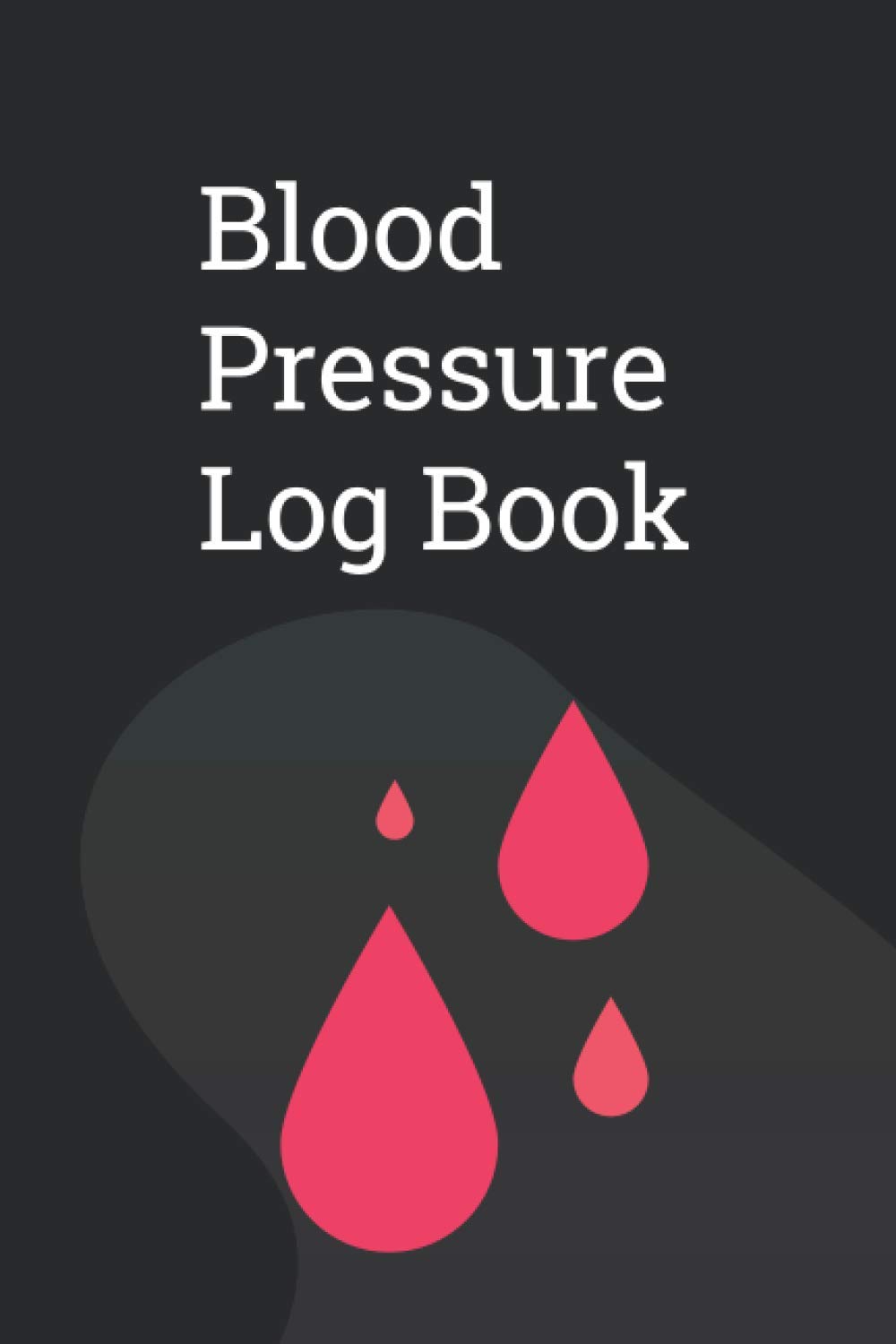 Blood Pressure Log Book: Blood Pressure Log Book with Black Cover to Track,Monitor, and Record Heart Rate and Pulse,Perfectly Designed for … These Data Required for other Health Issue