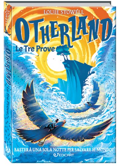 OTHERLAND – LE TRE PROVE