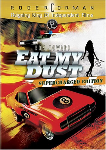 Eat My Dust (Supercharged Edition) [DVD]