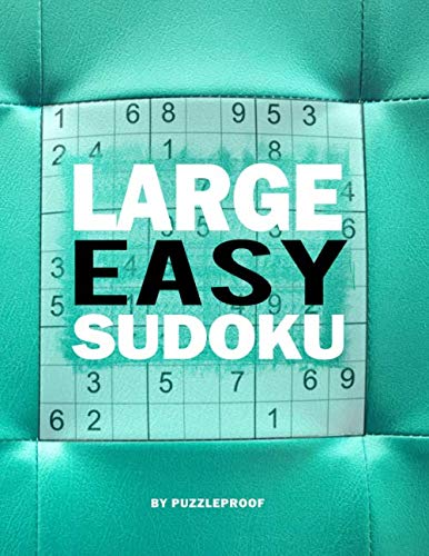 Large Easy Sudoku: 125 all easy large print Sudoku puzzles. One puzzle on a page, plenty of room inside the boxes. Sudoku basic rules and strategy in the beginning. (Extra Large Sudoku)