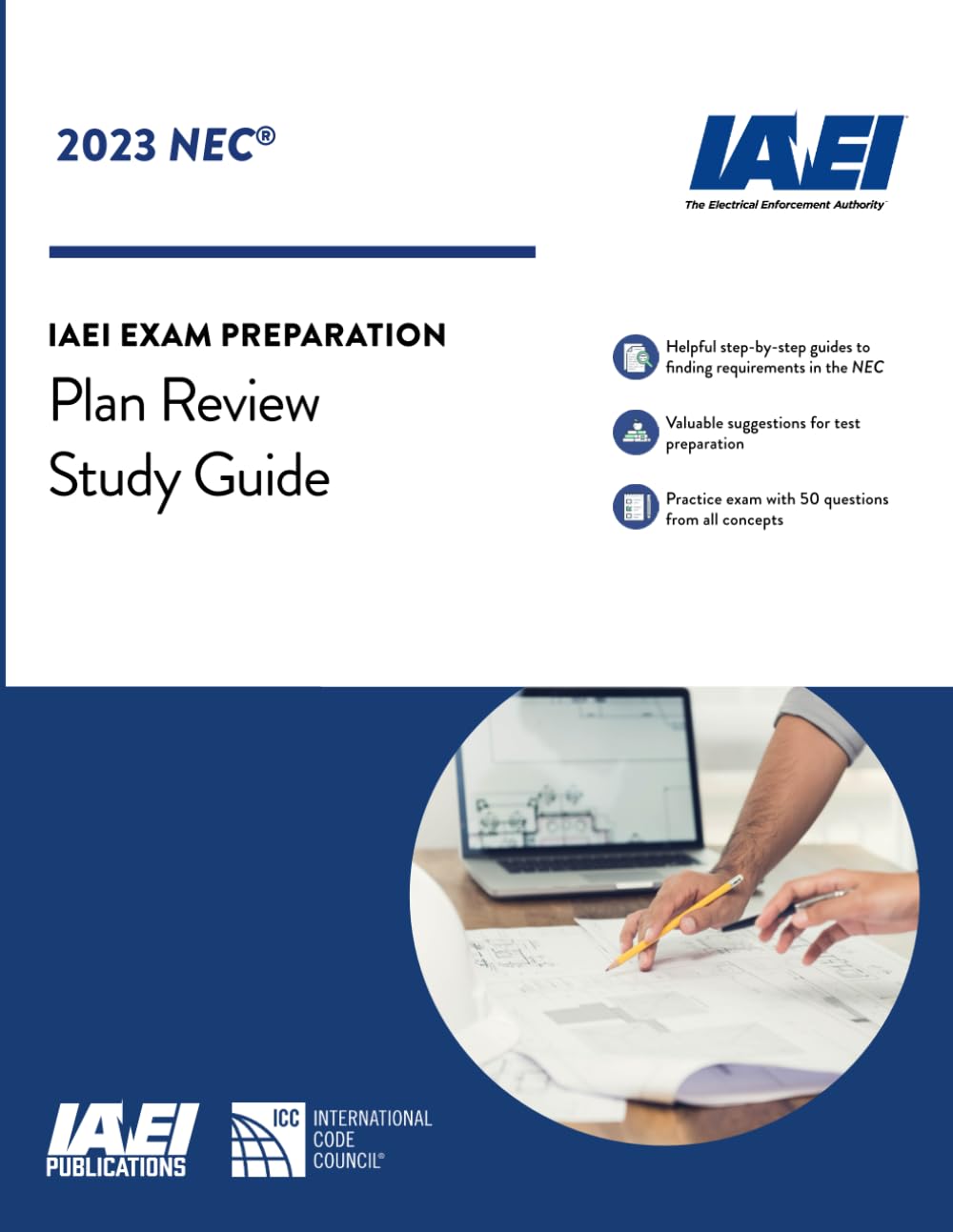 Plan Review Study Guide: IAEI Exam Prep (2023 IAEI Exam Prep Study Guides, based on the 2023 NEC)