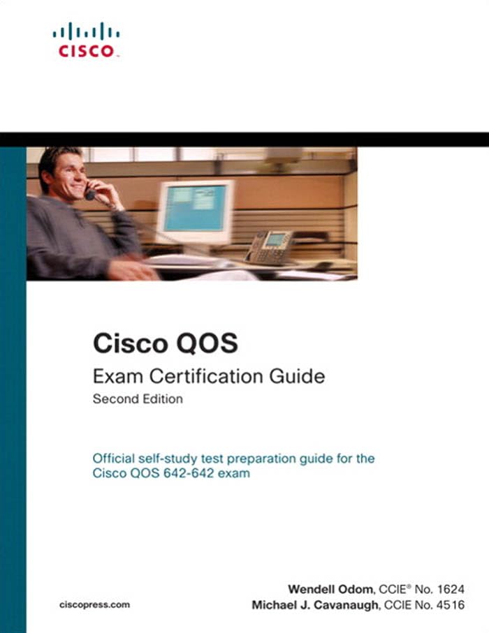 Cisco QOS Exam Certification Guide (IP Telephony Self-Study) (Official Cert Guide)